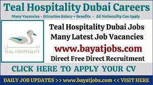 Teal Hospitality Dubai Careers Latest Vacancies In 2020 Hotel Jobs Job Opening Dubai