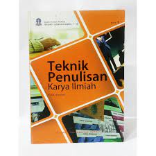 Modul teknik penulisan karya ilmiah idik4013. Buku Teknik Penulisan Karya Ilmiah Ut Shopee Indonesia