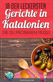 Katalanische Kuche Schmackhafte Kulinarsche Katalanische Spezialitaten In 2020 Essen Reise Lebensmittel Essen Gute Gerichte