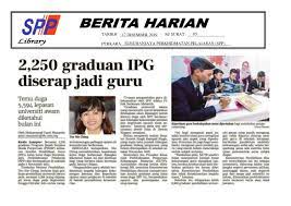 29 mac 2013 (jumaat ). Portal Rasmi Suruhanjaya Perkhidmatan Pendidikan Berita Harian 2 250 Graduan Ipg Diserap Jadi Guru