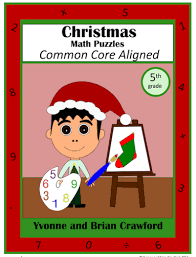 People use math when buying things, making li. Christmas Common Core Math Puzzles 5th Grade Teaching Resources