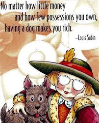 Dog Quote By Louis Sabin Mary Engelbreit Dog Quotes Dog Love