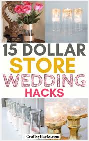 Related searches for dollar artificial flower: 15 Dollar Store Wedding Hacks For Low Budgets Craftsy Hacks
