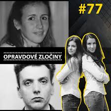 Podcast Opravdové zločiny