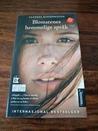 Blomstenes hemmelige språk. Vanessa Diffenbaugh