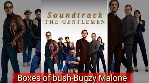 Финал — soundtrack к фильму джентльмены удачи (1971). Boxes Of Bush Soundtrack Film The Gentleman Bugzy Malone Youtube