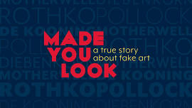 PCAC Art Film Series: Made You Look: A True Story About Fake Art