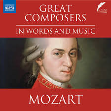 Mozart: Great Composers in Words & Music