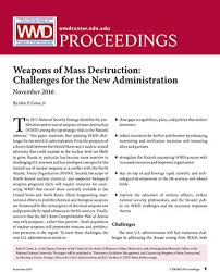 The german army initiated modern chemical warfare by launching a chlorine attack at ypres, belgium, on april 22, 1915, killing 5,000 french and algerian troops and momentarily breaching their lines of defense. Weapons Of Mass Destruction Challenges For The New Administration Center For The Study Of Weapons Of Mass Destruction Publication View