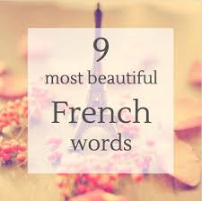 9 Most Beautiful French S Words Beautiful French Words Beautiful Words In French French Words