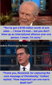 We're used to pat robertson saying weird stuff by now, but usually it's some sort of. Colbert On Pat Robertson S Bottom Line View Of Khashoggi S Murder Politicalhumor