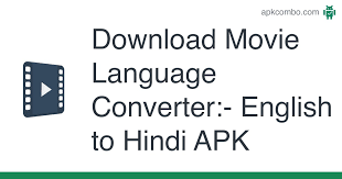 Free app for language lovers. Movie Language Converter English To Hindi Apk 1 2 4 Android App Download