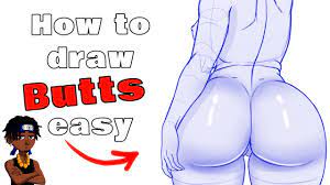 HOW TO DRAW BUTTS - YouTube