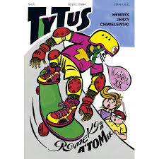 About press copyright contact us creators advertise developers terms privacy policy & safety how youtube works test new features press copyright contact us creators. Tytus Romek I A Tomek Druga Wyprawa Na Wyspy Nonsensu Ksiega Xx Henryk Jerzy Chmielewski Ksiazka W Ksiegarni Taniaksiazka Pl