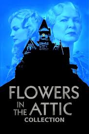 Flowers in the attic (credits_ficticio). Flowers In The Attic Collection The Movie Database Tmdb