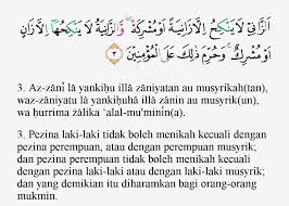 Surah an nur ayat 2 menjelaskan tentang hukuman bagi orang yang melakukan perbuatan zina, sebagai salah satu dosa besar yang harus dihindari. Tajwid Surat An Nur Ayat 3 Masrozak Dot Com