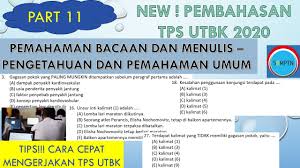 Seleksi masuk perguruan tinggi pada jalur sbmptn sangatlah ketat, hal ini karena kita harus dituntut. Pembahasan Soal Tps Utbk 2020 Pbm Ppu Tes Potensi Skolastik Utbk Part 11 Youtube