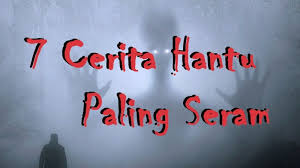 We did not find results for: 7 Cerita Hantu Paling Serang Membuat Merinding Kepogaul