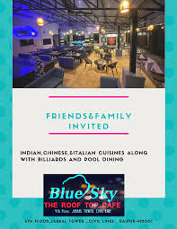 Blue Sky The Roof Top Cafe Home Raipur Menu Prices Restaurant Reviews Facebook