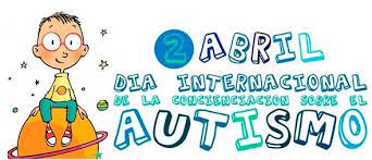 I ' ' ' x. 2 De Abril Dia Mundial Del Autismo La Investigacion Es La Herramienta Clave Para Desarrollar Un Modelo De Intervencion Eficaz Para Tratar El Autismo Tea