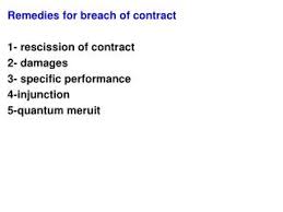 Associated metal smelters & tham cheow toh (1971). Ppt Remedies For Breach Of Contract 1 Rescission Of Contract 2 Damages 3 Specific Performance Powerpoint Presentation Id 3355437