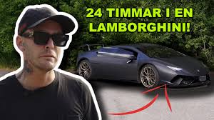 Joakim jocke lundell, 33, har köpt en lamborghini utan att ha körkort. 24 Timmar I En Lamborghini Youtube