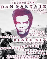 Join us Saturday August 10th for Friends of Dan Sartain! Birmingham legends  Plate Six are coming together to play your favorites from the city's  beloved Dan Sartain with support from Nowhere Squares,
