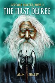 The First Decree by Alon Shalev