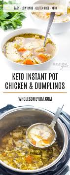 Keto Low Carb Gluten Free Chicken And Dumplings Recipe Low Carb Keto Gluten Free Chicken And Dumplin Low Carb Instant Pot Recipes Gluten Free Chicken Recipes