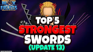 Tips and tricks about blox fruits, here you can find latest game updates, useful tips for new and expert players server hop: Blox Fruits Top 5 Strongest Swords Update 13 Roblox Youtube