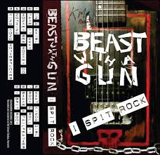 BEAST WITH A GUN-I SPIT ROCK(CASSETTE) | KMRECORDS