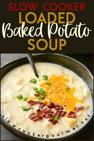 This Is Not Your Average Slow Cooker Potato Soup Take Every Baked Potato Topping You Can Dream O In 2020 Slow Cooker Baking Baked Potato Soup Soup Recipes Slow Cooker