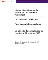 Consultation Projet De Lignes Directrices Sur La Qualite De L Air Interieur Residentiel Pour Le Dioxyde De Carbone Canada Ca