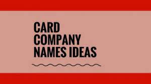 But as your business grows, there is so much more you need to know. Greeting Card Company Names Ideas