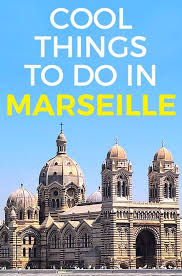 Cool Things To Do In Marseille Best Places To See In Marseille Unique Attractions Marseille Fun Things To Do Marsielle France