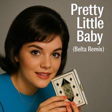 Stream Connie Francis-Pretty Little Baby (Belta Remix) by Belta