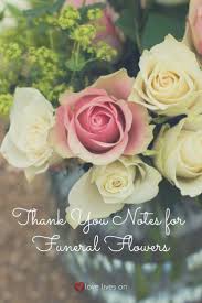 Attending a funeral is one of the most stressful moments in life, especially if it's someone from your family. Funeral Flower Card Quotes Daily Quotes