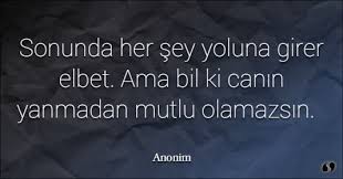 Anonim Anonim Ozlu Sozler Gercek Alintilar