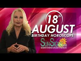 Check spelling or type a new query. August 18 Zodiac Horoscope Birthday Personality Sunsigns Org