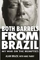 He played as a forward before being forced to retire due to a recurring back injury. Amazon Com Alan Brazil Books Biography Blog Audiobooks Kindle