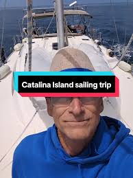 Sailing to Catalina Island: A Relaxing Day