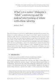 Pdf What S In A Name Malaysia S Allah Controversy And The Judicial Intertwining Of Islam With Ethnic Identity