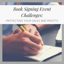 A book signing is an event, usually at a bookstore or library where an author sits and signs books for a australian english dictionary. Book Signing Event Challenges Protecting Your Sales And Profits Toughnickel Money