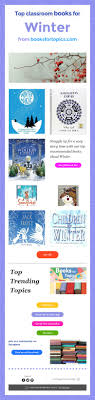 Top Classroom Books For Winter From Booksfortopics Com Winter Books Story Time Books Classroom Books