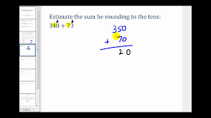 Estimating Addition And Subtraction Problems Involving Whole Numbers Youtube