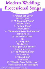Modern Wedding Ceremony Songs Wedding Ceremony Songs Ceremony Songs Processional Wedding Songs