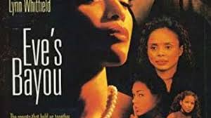 Actress kasi lemmons made an auspicious début as a writer and director with this delicately handled, wrenchingly emotional drama. The Disturbing Truth About Eve S Bayou Reelrundown Entertainment