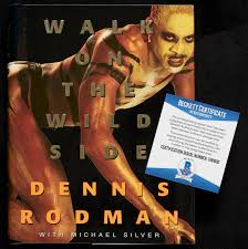 This book by anicka rodman is about her brief marriage to former nba bad boy dennis. Dennis Rodman Signed Walk On The Wild Side Book Last Dance Bas