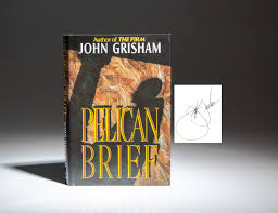 The Pelican Brief - The First Edition Rare Books