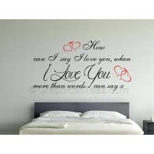 Find great deals on ebay for quotes for bedroom walls. Love You More Than Words Can Say Romantic Bedroom Wall Sticker Love Quote With Red Hearts